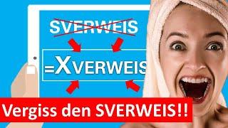 Excel: Der XVERWEIS ausführlich erklärt | Vergiss den SVERWEIS (und WVERWEIS)