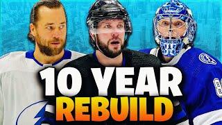 10 Year Rebuild Of The Tampa Bay Lightning