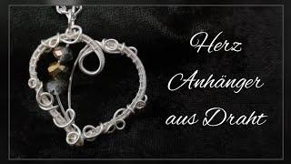 Herz Anhänger Schmuck selber machen aus Draht- Anleitung/Tutorial für Anhänger