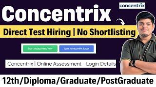 Concentrix Direct Test Hiring | No Shortlisting | Eligibility, Role, Complete Hiring Details | Apply