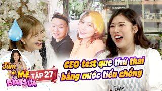 Sharing Of Mothers | Ep 27: Beautiful CEO used her husband's urine for the pregnancy test