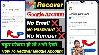 How to Recover Gmail Account without Phone Number and Recovery Email 2024 || Gmail Account Recovery