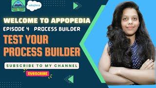 How to Test Your Process Builder | Salesforce | Trailhead | Appopedia #salesforce #trailhead