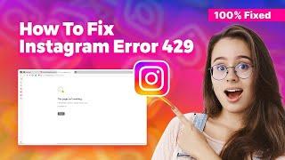 How to fix Instagram error 429: Social Media Hacks