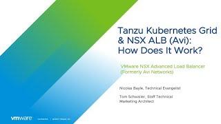 Tanzu Kubernetes Grid and NSX ALB Avi  How Does It Work?