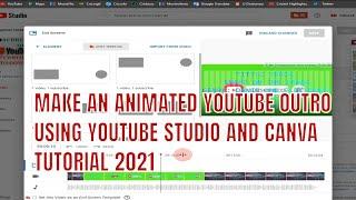 How to Add an End Screen or Outro to YouTube Videos (2021 Tutorial) || Easy & Simple (CANVA)
