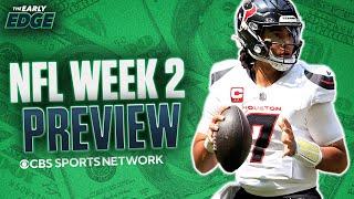 NFL Week 2 BEST BETS and PICKS | The Early Edge