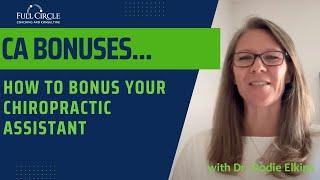 Effective Bonus Strategies for Chiropractic Assistants