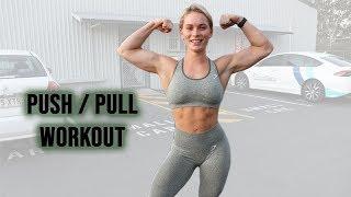 Basic push/pull workout - an insight into how I train!