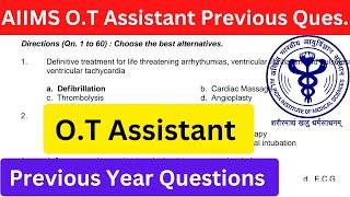 AIIMS OT Technician Previous Question paper | OT Assistant  Operation Theatre Question #OT #aiims