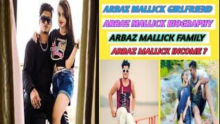 Arbaz mallick girlfriend net worth car collection lifestyle biography life story family