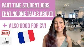 PART TIME JOBS FOR STUDENTS IN FRANCE | STUDENT JOBS IN FRANCE | MASTERS IN FRANCE | ESSEC MIM