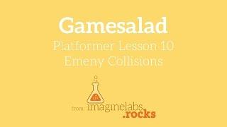 10 Platformer Game Tutorial: Enemy Collisions