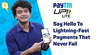 Partner | Paytm UPI Lite - Say Hello To Lightning Fast Payments That Never Fail | The Quint
