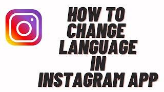 how to change language in instagram app,how to change language in instagram bio