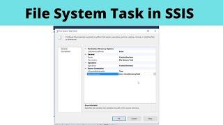 16 File System Task in SSIS | How to use File System Task in SSIS