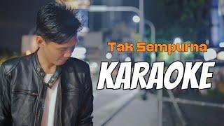 Tak Sempurna - Warna ( KARAOKE VERSION )