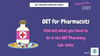 OET Overview for Pharmacists