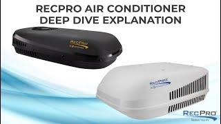 RecPro Air Conditioner Deep Dive Explanation