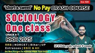 (920) #Sociology #oneclass - #RRB #norcet "short & sweet" No Pay  crash course #voogly #nursing