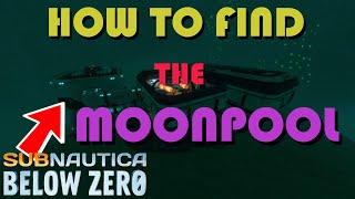 Subnautica Below Zero How to get Moonpool Blueprint