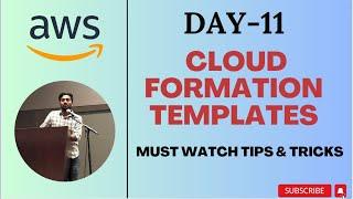 Day-11 | IaC with AWS CFT | Tips and Tricks to Write CFT | CFT vs Terraform |  #abhishekveeramalla