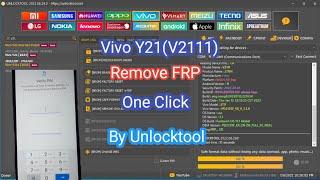 Vivo Y21 V2111 Reset FRP One Click By Unlocktool