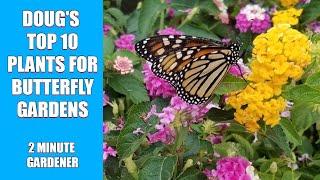 Doug's Top 10 Plants for Butterfly Gardens