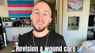 Revision talk and wound care ️‍🩹