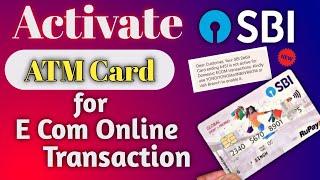 sbi atm card online transaction enable kaise kare॥ how to activate ATM card for online transaction