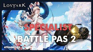 Lost Ark - Battle Pass 2 and  Specialist Classes
