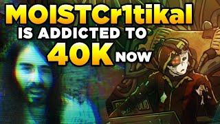 Moistcr1tikal Is Addicted to 40K Now  |  Luetin Chats w Charlie & Adeptus Ridiculous Squad