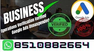 Google Advertisers Verification | Business Operation Verification Verified Successful GoogleAds 2025