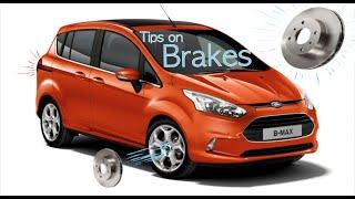 Ford B-max Front brakes how to replace for beginners 2012-2017