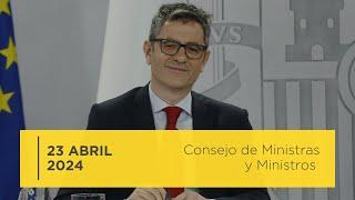 Rueda de prensa posterior al Consejo de Ministros - 23 de abril 2024