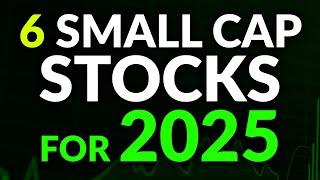 6 Small Cap Stocks Set to EXPLODE in 2025  (Strong Catalysts)