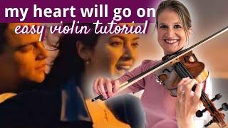 My Heart Will Go On - Titanic - Easy Beginner Violin Tutorial