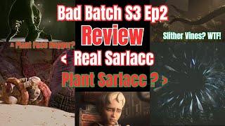 BAD BATCH S3 Ep2 REVIEW - Definition of Filler