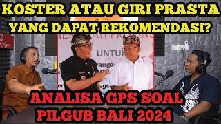 PILGUB BALI 2024‼️ADA FENOMENA BARU, PERTAMA KALI DALAM SEJARAH, GPS SEBUT AKAN ADA PERPECAHAN