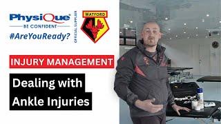 Watford FC | Injury Management – Dealing with Ankle Injuries | #AreYouReady2023