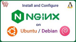 How to Install and Configure Nginx Server on Ubuntu / Debian