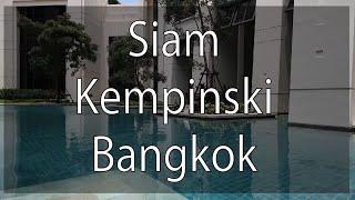 Siam Kempinski Hotel Bangkok ► Full Review