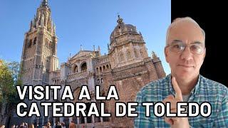 Maravillosa Catedral de Toledo | Patricio Lons en España