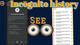 How to See My Incognito History on Android || See Your Chrome Incognito History.#incognito