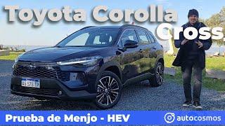 Test Drive Toyota Corolla Cross HEV | Renovación inteligente