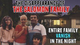 The Mysterious Disappearance of The Salomon Family | UNSOLVED