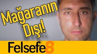 Mağaranın Dışı - Olmaz Öyle Saçma Felsefe - Ömer Aygün - B08