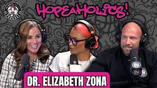 Dr. Elizabeth Zona: US Healthcare’s Struggle with Addiction | The Hopeaholics Podcast #191