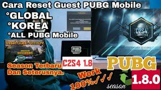 Cara Reset Akun Guest  PUBG mobile global/korea dll terbaru 1.8, C2S4, 2022..