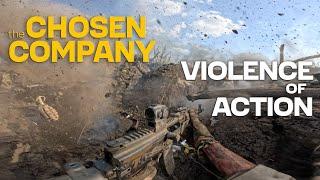 The Chosen Company. Violence of Action